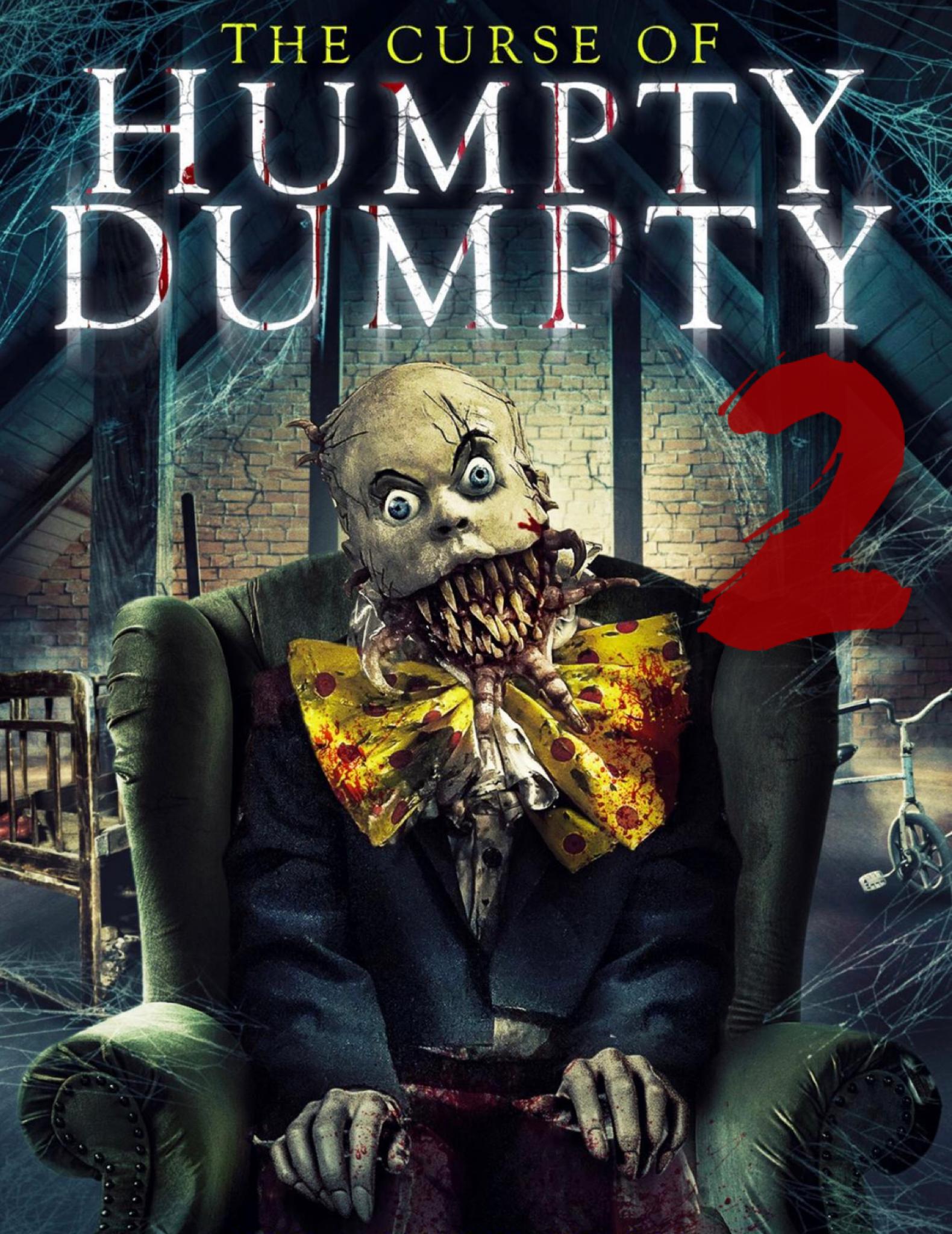 Curse of Humpty Dumpty 2 (2022)