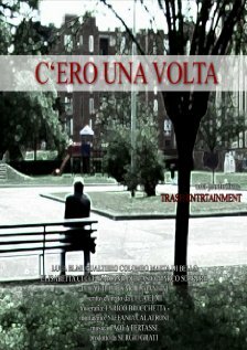 C'ero una volta (2009)